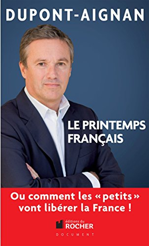 Le printemps français ou Comment les petits vont libérer la France !