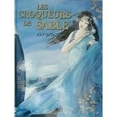 Les Croqueurs de sable. Vol. 2. La Luciole d'or