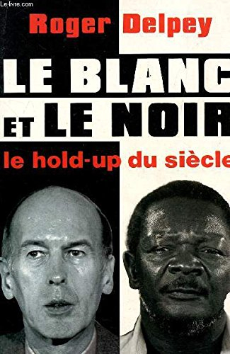 Le Blanc et le noir