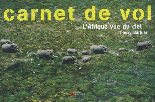 Carnet de vol : l'Afrique vue du ciel