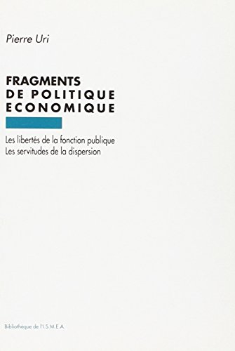 Fragments de politique économique