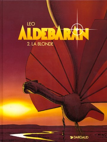 aldebaran, tome 2 : la blonde