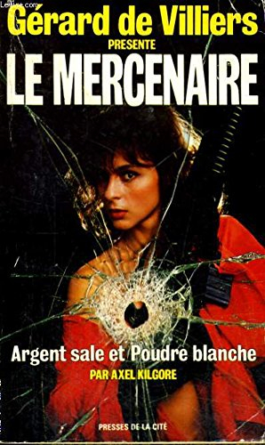 argent sale et poudre blanche