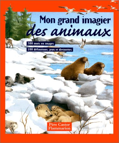 mon grand imagier des animaux