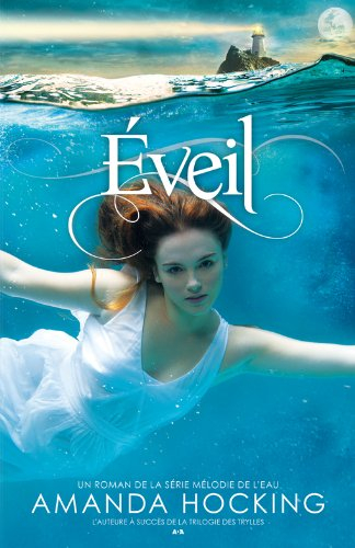 Mélodie de l'eau, tome 1 - Éveil