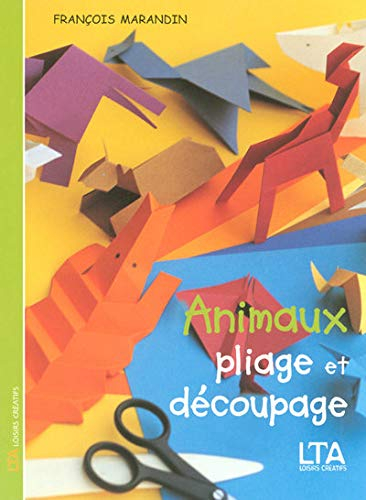 Animaux : pliage et découpage