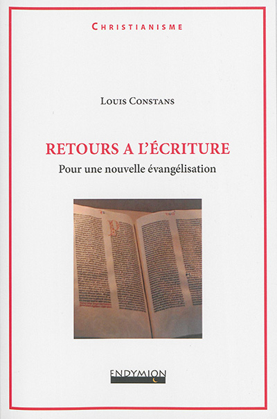 Retours à l'Ecriture : pour une nouvelle évangélisation