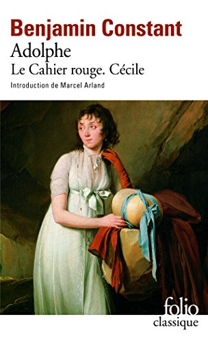 Adolphe. Le Cahier rouge. Cécile