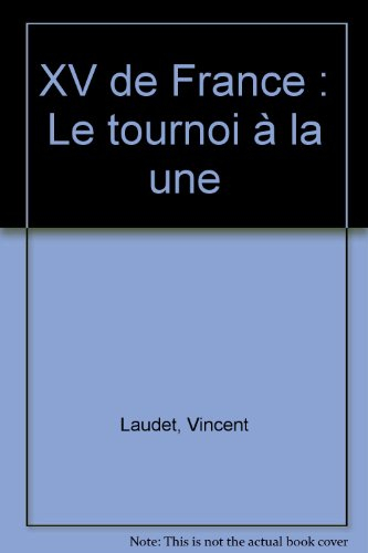 XV de France, le tournoi à la une