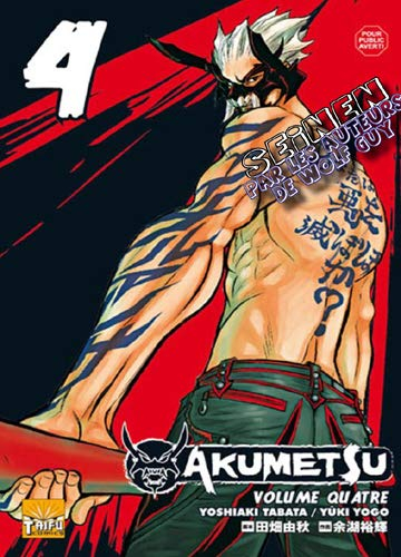 Akumetsu. Vol. 4