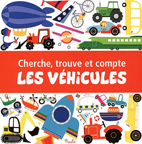 Les véhicules : cherche, trouve et compte