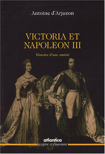 Victoria et Napoléon III : histoire d'une amitié