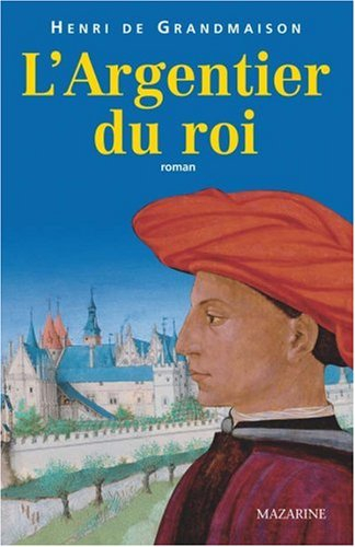 L'argentier du roi