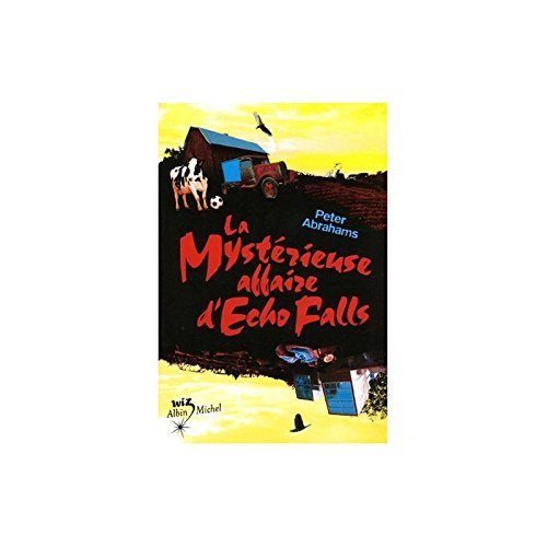 La mystérieuse affaire d'Echo Falls