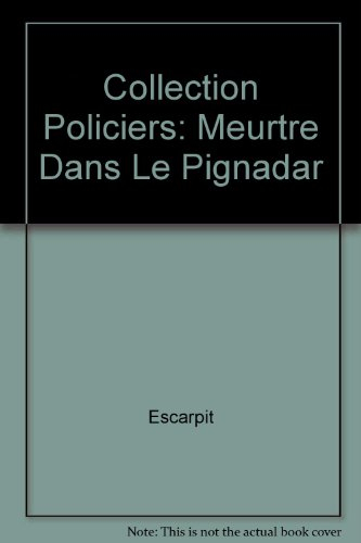 Meurtre dans le Pignadar