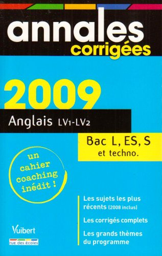 Anglais LV1-LV2 : bac séries L, ES, S et techno.