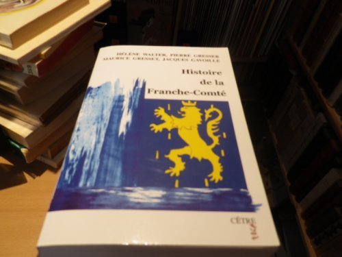 Histoire de la Franche-Comté