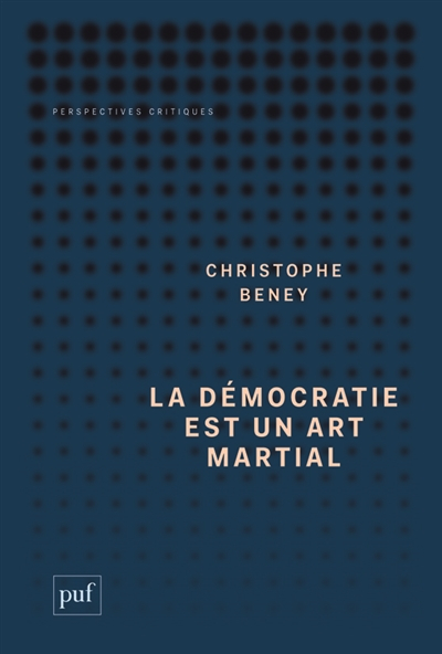 La démocratie est un art martial