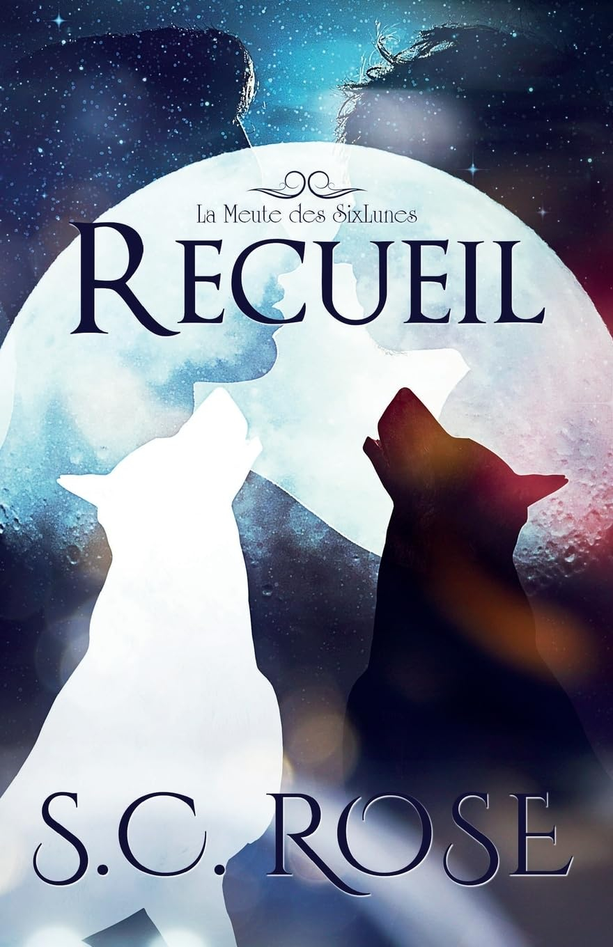 La Meute des SixLunes, hors-série: Recueil