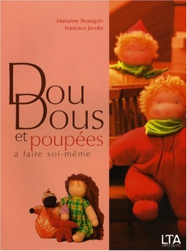 Doudous et poupées à faire soi-même