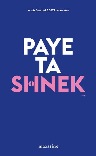 Paye ta shnek : tentatives de séduction en milieu urbain