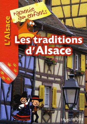 Les traditions d'Alsace
