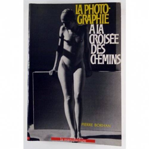 La Photographie à la croisée des chemins