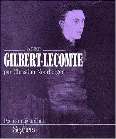 Roger Gilbert-Lecomte
