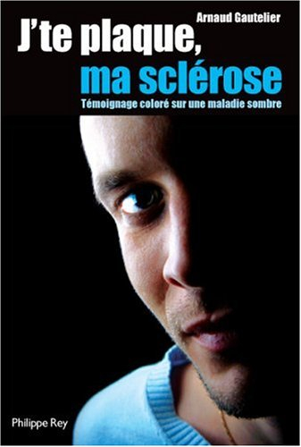 J'te plaque, ma sclérose : témoignage coloré sur une maladie sombre
