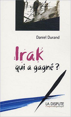 Irak : qui a gagné ?