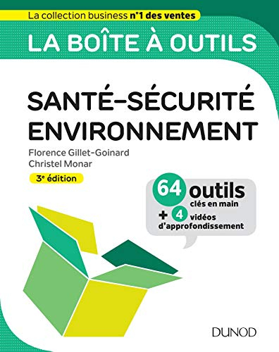 Santé-sécurité-environnement : 64 outils clés en main + 4 vidéos d'approfondissement