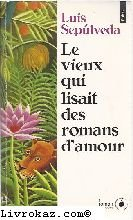 Le vieux qui lisait des romans d'amour