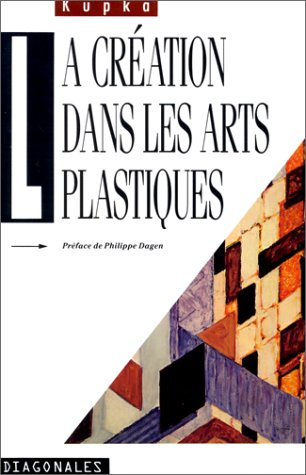 La Création dans les arts plastiques