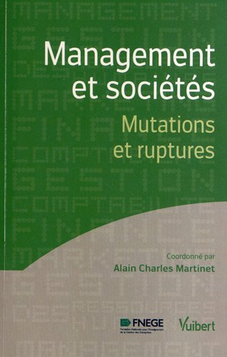 Management et sociétés : mutations et ruptures