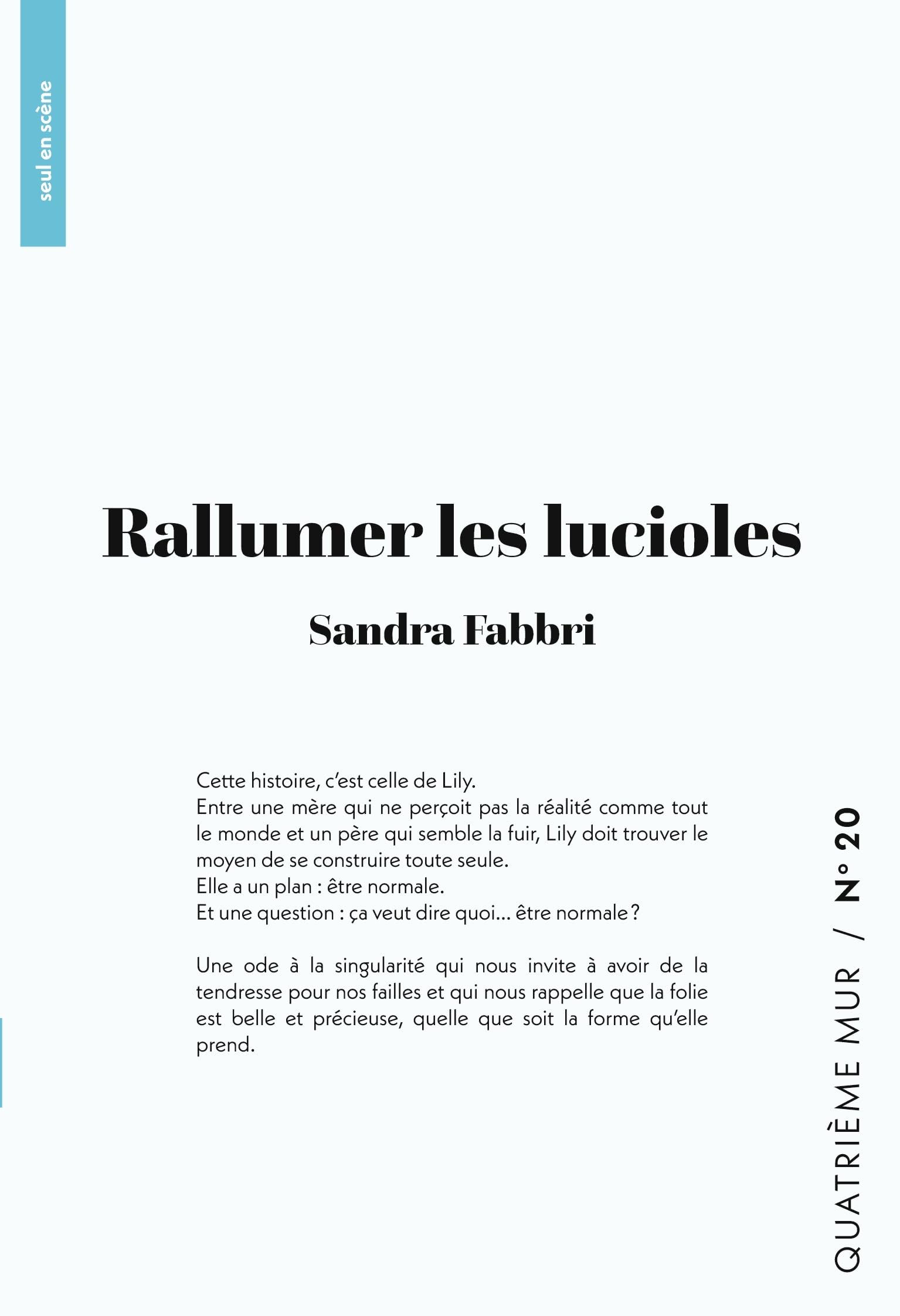 Rallumer les lucioles
