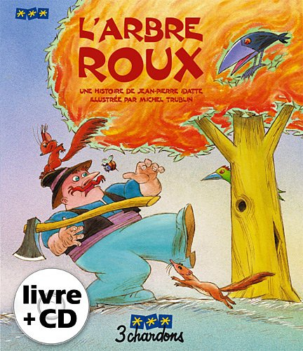 Une histoire. Vol. 2. L'arbre roux