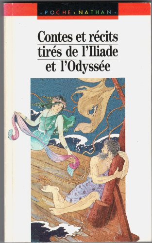 contes et recits tires de l'iliade et l'odyssée