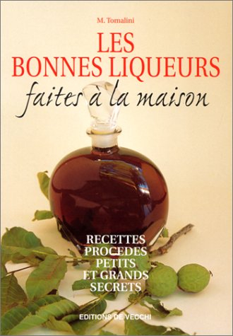 Les bonnes liqueurs