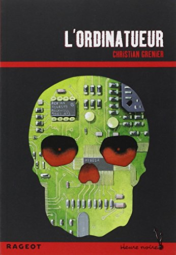 Les enquêtes de Logicielle. L'ordinatueur