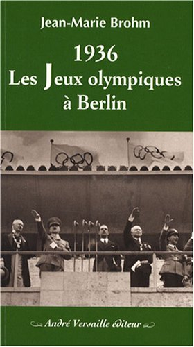 1936, jeux Olympiques à Berlin