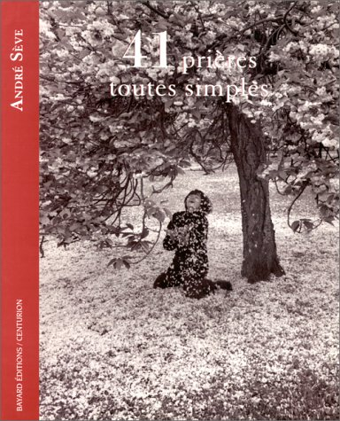 41 prières toutes simples