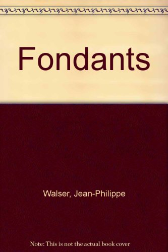 Fondants et moelleux