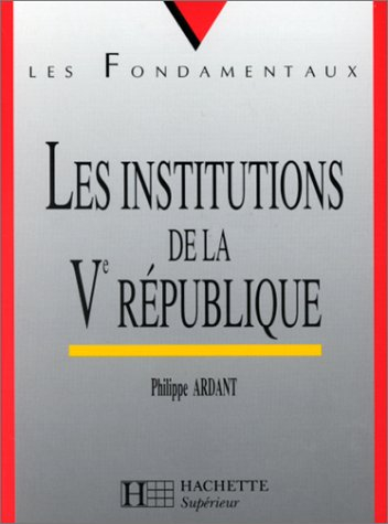 les institutions de la ve république
