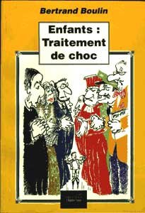 Enfants, traitement de choc