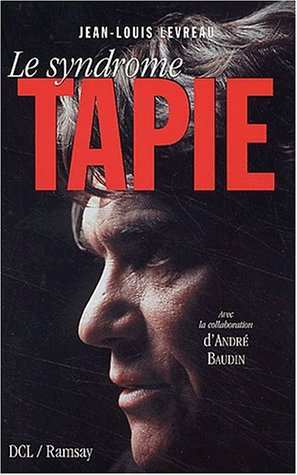 Le syndrome Tapie