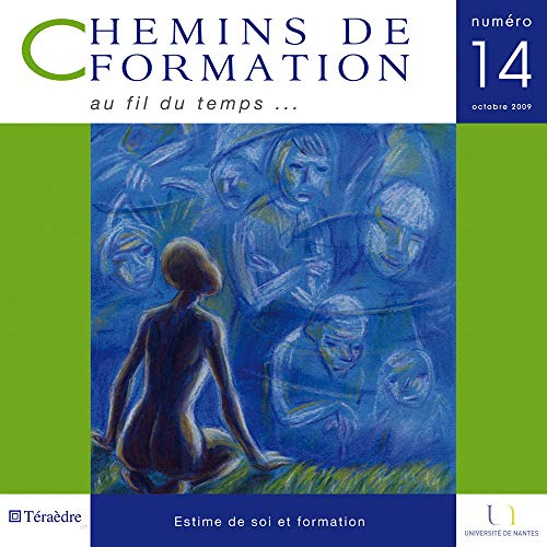 Chemins de formation, n° 14. Estime de soi et formation