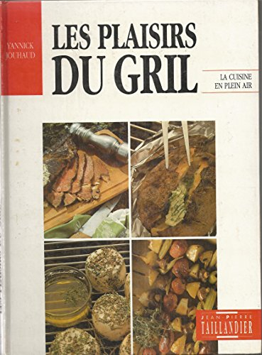 les plaisirs du gril