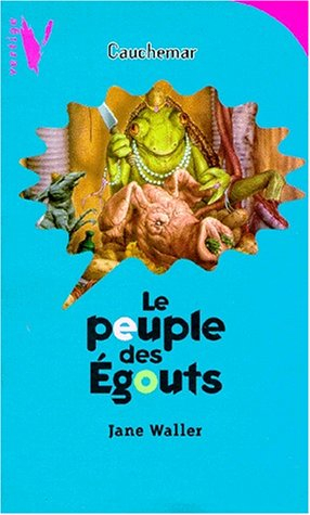 Le peuple des égoûts