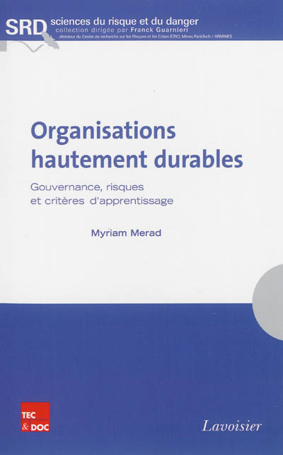 Organisations hautement durables: Gouvernance, risques et critères d'apprentissage