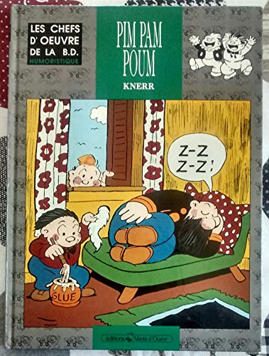 Pim, Pam, Poum : les rois du rire